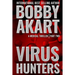 Virus Hunters 2: A Medical Thriller