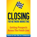 Closing for Network Marketing: Helping our Prospects Cross the Finish Line
