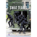 Swat Teams
