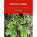 British Lichens: Biology, Ecology, and use as Bioindicators