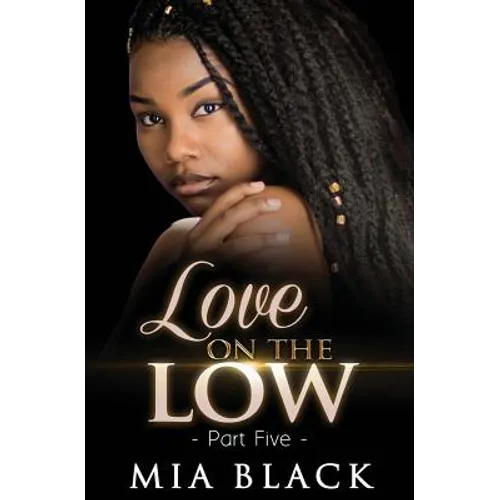 Love On The Low 5