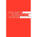 Hillary's Pursuit of Power