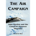 The Air Campaign: John Warden and the Classical Airpower Theorists
