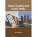 Smart Tourism and Social Media