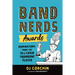 Band Nerds Awards: Nominations from the 13th Chair Trombone Player
