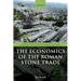Economics of the Roman Stone Trade