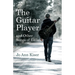 The Guitar Player and Other Songs of Exile