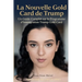 La Nouvelle Gold Card de Trump: Un Guide Complet Sur Le Programme d'Immigration Trump Gold Card
