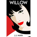 Willow: A Feel-Good Women's Fiction with Romance