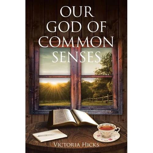 Our God Of Common Senses