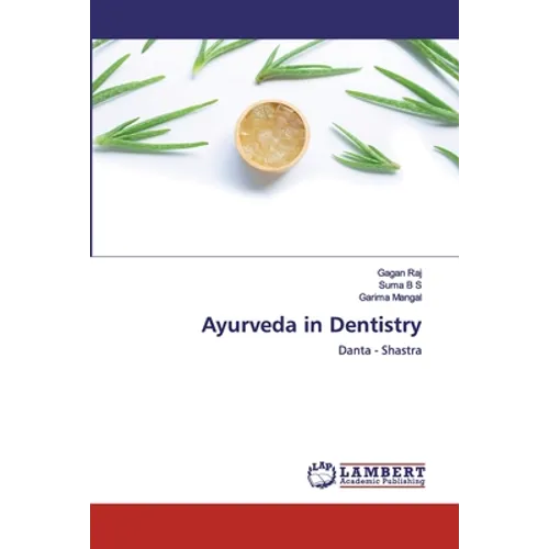 Ayurveda in Dentistry