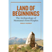 Land of Beginnings: The Archaeology of Montana's First Peoples