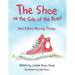 The Shoe on the Side of the Road: And Other Missing Things
