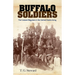 Buffalo Soldiers: The Colored Regulars in the United States Army