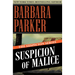 Suspicion of Malice
