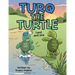 Turq the Turtle: Land and Sea