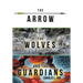 The Arrow, the Wolves, and the Guardians