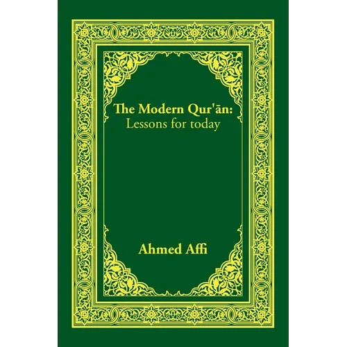 The Modern Qur'an: Lessons for today