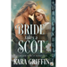 Bride takes a Scot: A Scottish Historical Romance
