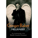 Ginger Baker: Hellraiser: The Autobiography of the World's Greatest Drummer