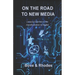 On the Road to New Media: Lessons learned in the transformation to digital