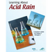 Learning About Acid Rain: A Teacher's Guide For Grades 6 Through 8