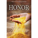 Honor the Currency of Heaven