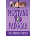 Mustang To Paducah