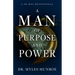 A Man of Purpose and Power: A 90-Day Devotional