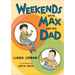 Weekends with Max and His Dad