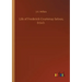 Life of Frederick Courtenay Selous, D.S.O.