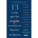 13 Cosas Que Las Mujeres Mentalmente Fuertes No Hacen / 13 Things Mentally Strong Women Don't Do