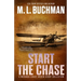 Start the Chase: a Miranda Chase Origin Story Collection