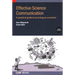 Effective Science Communication (Third Edition): A practical guide to surviving as a scientist