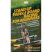 Stand Up Paddle Board Racing for Beginners: A Quick Guide on Training for Your First Stand Up Paddleboarding Competition