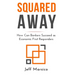 Squared Away