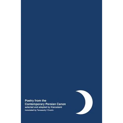 Night: Poetry from the Contemporary Persian Canon Vol. 2 [Persian / English dual language]