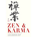 Zen & Karma: Teachings of Roshi Taisen Deshimaru