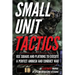 Small Unit Tactics: An Illustrated Manual