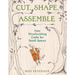 Cut, Shape, Assemble: Easy Woodworking Crafts for Small Spaces