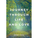 Journey Through Life and Love