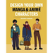 Design Your Own Manga & Anime Characters
