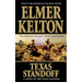 Texas Standoff: A Novel of the Texas Rangers