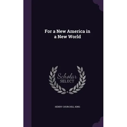For a New America in a New World