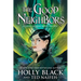 The Good Neighbors (3 Book Bind-Up)