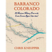 Barranco Colorado - A Mexican Military Post on the Lower Lavaca River