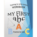 Training To Write Letters Workbook My First Abc Practice For Kids: My First Book Tracing big Letters and Shapes, for Preschoolers and Toddlers ages 2-