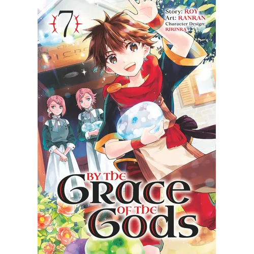 By the Grace of the Gods 07 (Manga)