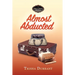 Almost Abducted: A Kate and Doris Mystery