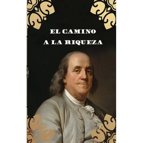 El Camino a la Riqueza (Traducción)